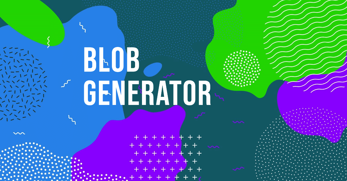 Blob Generator