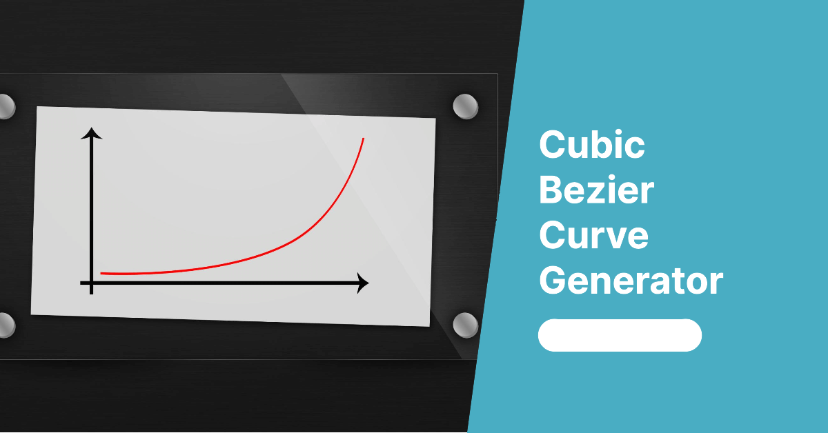 Cubic Bezier Curve Generator