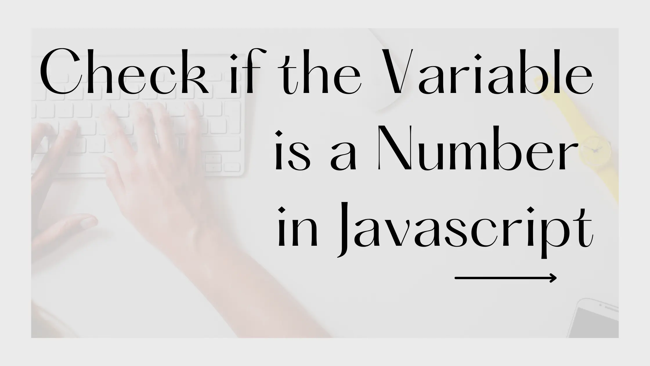 Check if Variable Is a Number in Javascript