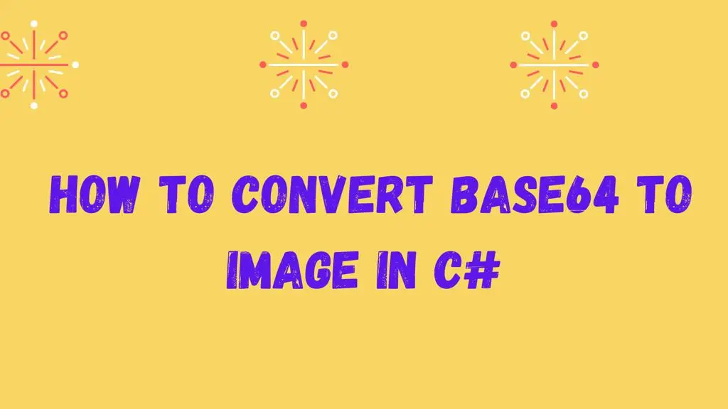 How Do You Convert an Image to Base64 Using C#