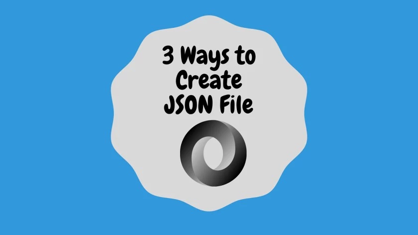 How to create JSON file. This article helps to create valid JSON document File.