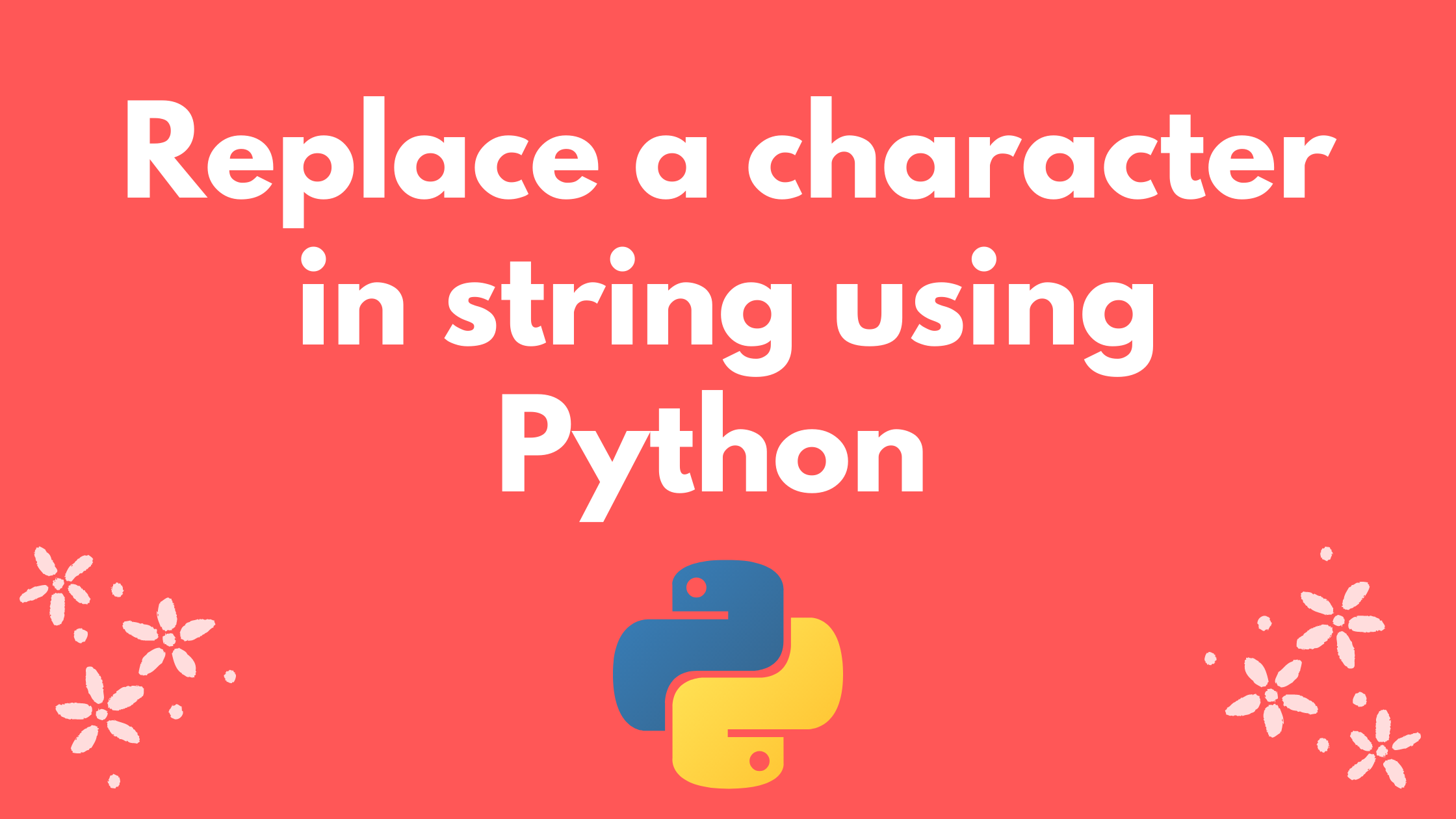 how-to-replace-a-character-in-a-string-in-python