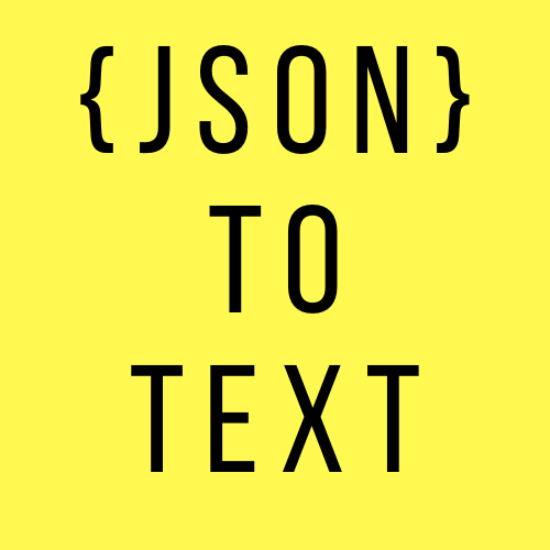 JSON To Text Converter Convert JSON To Plain Text Format Txt Format