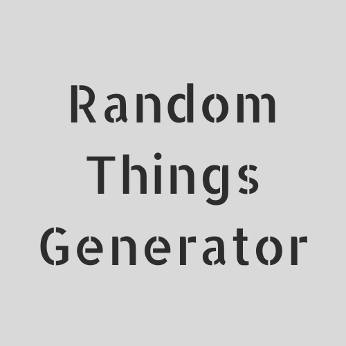 Random Generator Of Things To Do