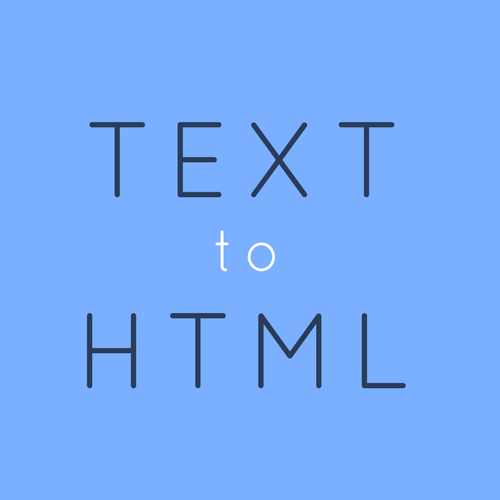 Text To HTML Converter Convert Text To HTML Format